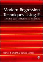 Modern Regression Techniques Using R - Wright, Daniel B; London, Kamala