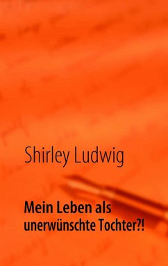 Cover Mein Leben als unerwünschte Tochter