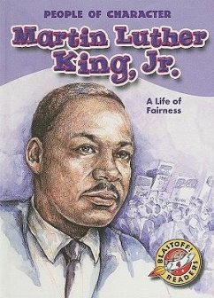 Martin Luther King, Jr.: A Life of Fairness - Leslie, Tonya