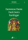 Herrscher, Helden, Heilige