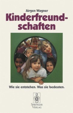 Kinderfreundschaften - Wagner, Jürgen W. L.