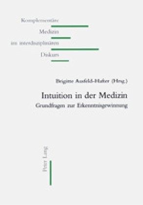 Intuition in der Medizin