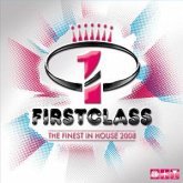 Firstclass - The Finest In House 2008 Firstclass - The Finest In House 2008