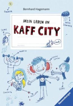 Mein Leben in Kaffcity - Hagemann, Bernhard