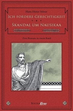 Ich fordere Gerechtigkeit / Skandal um Nausikaa - Stöver, Hans D.