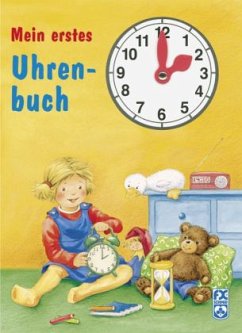 Mein erstes Uhrenbuch - Cuno, Sabine; Weller, Ursula