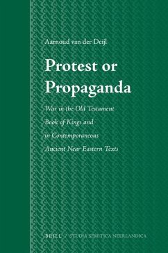 Protest or Propaganda - Deijl, Aarnoud R van der