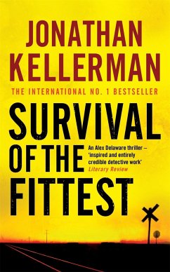 Survival of the Fittest (Alex Delaware series, Book 12) - Kellerman, Jonathan