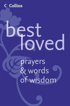 Best Loved Prayers and Words of Wisdom - Manser, Martin