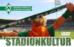 Stadionkultur - König, Hajo