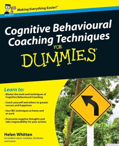 Cognitive Behavioural Coaching Techniques for Dummies - Whitten, Helen