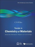 Trends in Chemistry of Materials: Selected Research Papers of C N R Rao