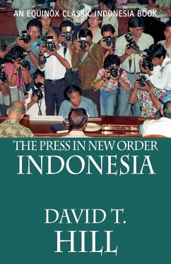 The Press in New Order Indonesia - Hill, David T.