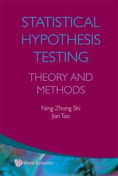 Statistical Hypothesis Testing: Theory and Methods - Shi, Ning-Zhong; Tao, Jian