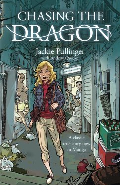 Chasing the Dragon (Manga) - Pullinger, Jackie