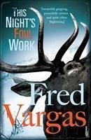 This Night's Foul Work - Vargas, Fred