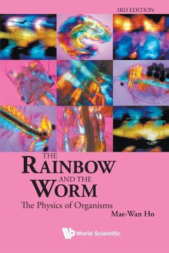 The Rainbow and the Worm - Ho, Mae-Wan
