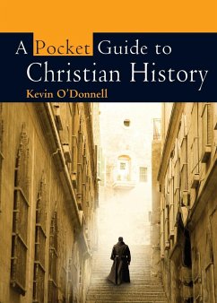 A Pocket Guide to Christian History - O'Donnell, Kevin