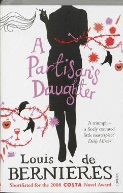 A Partisan's Daughter - de Bernieres, Louis