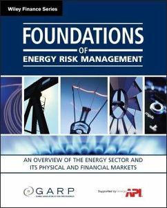 Foundations of Energy Risk Management - Garp (Global Association Of Risk Professionals)