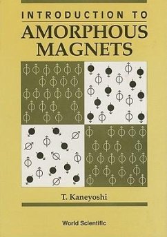 Introduction to Amorphous Magnets - Kaneyoshi, T.