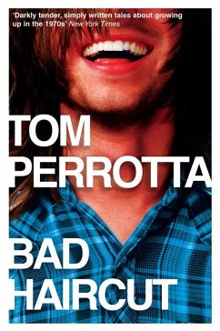 Bad Haircut - Perrotta, Tom