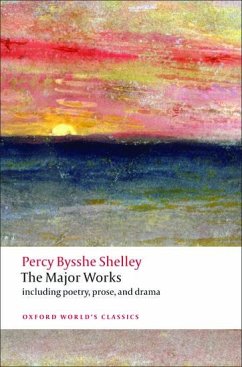 The Major Works - Shelley, Percy Bysshe