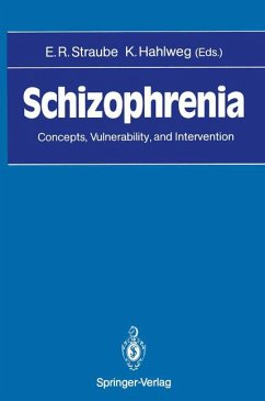 Schizophrenia: Concepts, Vulnerability, and Intervention - Straube, Eckhart R. and Kurt Hahlweg