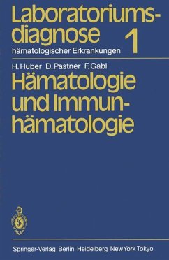 Diagnostische Hämatologie - Diagnostische Hämatologie: Laboratoriumsdiagnose hämatologischer Erkrankungen Huber, Heinz; Löffler, Helmut; Pastner, Dorothea; Bettelheim, P.; Diehl, V.; Drach, J.; Euler, H.H.; Faber, V.; Fasching, B.; Fonatsch, C.; Gastl, G.; Gattringer, C.; Greil, R.;