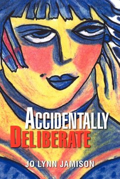 Accidentally Deliberate - Jamison, Jo Lynn