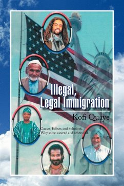 Illegal, Legal Immigration - Quaye, Kofi