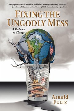 Fixing the Ungodly Mess - Fultz, Arnold