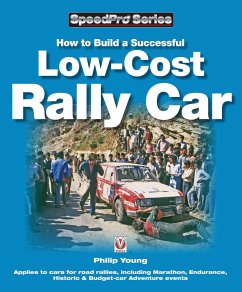 How to Build a Successful Low-Cost Rally Car - Young, Philip