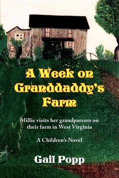 A Week on Granddaddy's Farm - Popp, Gail