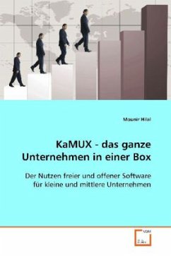 KaMUX - das ganze Unternehmen in einer Box - Hilal, Mounir