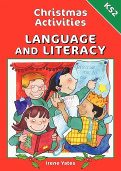 Christmas Activities-Language and Literacy KS2 - Yates, Irene