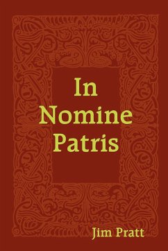 In Nomine Patris - Pratt, Jim