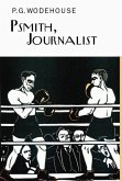 Psmith, Journalist Psmith, Journalist