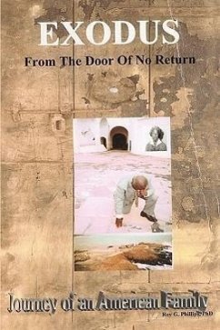 Exodus From The Door Of No Return - Phillips, Roy G.
