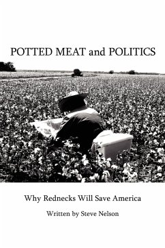 Potted Meat and Politics - Nelson, Steve