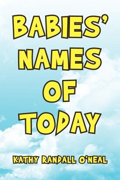 Babies' Names of Today - O'Neal, Kathy Randall
