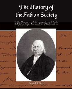 The History of the Fabian Society - Pease, Edward R.