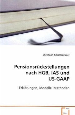 Pensionsrückstellungen nach HGB, IAS und US-GAAP - Schöllhammer, Christoph