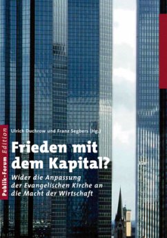 Frieden mit dem Kapital? - Duchrow, Ulrich;Niemeyer, Silke;Zinn, Karl Georg