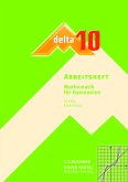 delta - neu / delta AH 10, m. 1 Buch / Delta, Ausgabe Bayern, Neubearbeitung Band 1