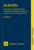 Die Sieben letzten Worte unseres Erlösers, Bearbeitung für Streichquartett, Studien-Edition