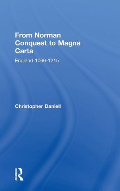 From Norman Conquest to Magna Carta - Daniell, Christopher