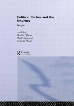 Political Parties and the Internet - Gibson, R. K. / Nixon, P. G. / Ward, S. J. (eds.)