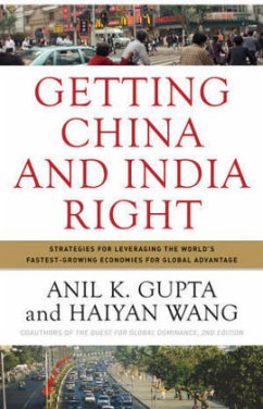 Getting China and India Right - Gupta, Anil K.; Wang, Haiyan