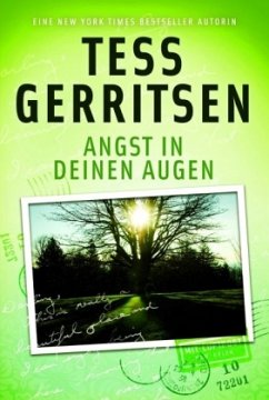 Angst in deinen Augen - Gerritsen, Tess